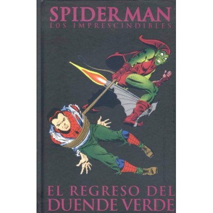 Spider-man Los Imprescindibles Vol 6 El Regreso del Duendeverde